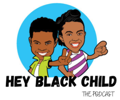 Meet Jackson & Avery from Hey Black Child podcast